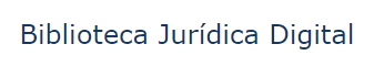 Biblioteca Jurídica Digital